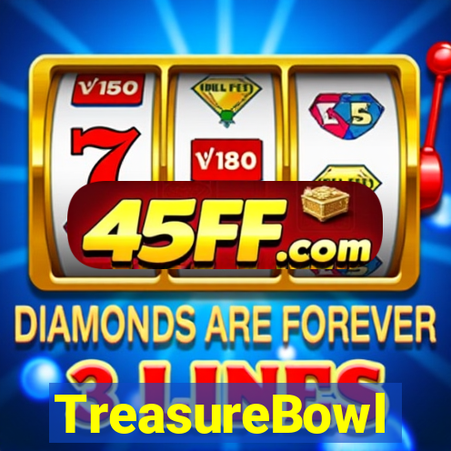 TreasureBowl treasure bowl melhor horario